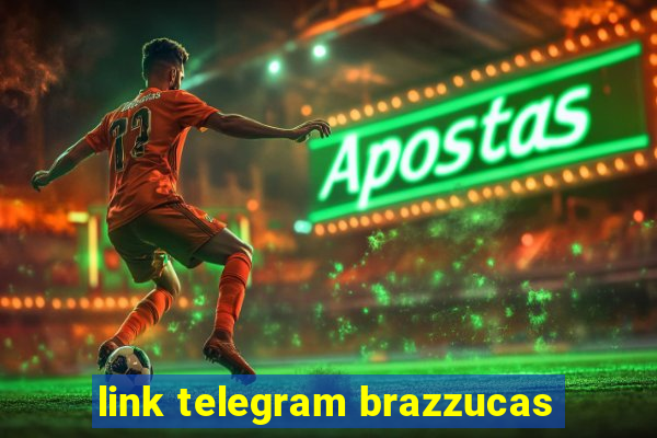 link telegram brazzucas